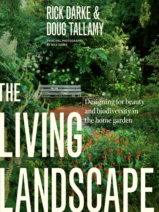 Title details for The Living Landscape by Rick Darke - Available